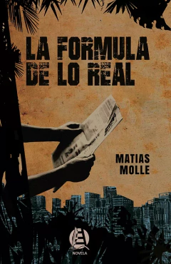 La Formula De Lo Real - Matias Molle - comprar online