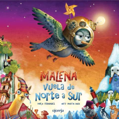 Malena Vuela De Norte A Sur - Martín Badía, Paula Fernández