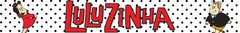 Banner da categoria Luluzinha