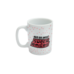 Mini Caneca - Super Amigas