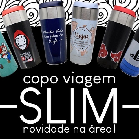 Copo Slim - Vitrine Virtual