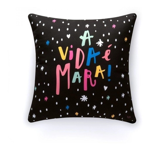 Capa Almofada 40x40 A Vida é Mara