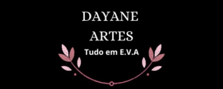 Dayane Artes Tudo em E.V.A.