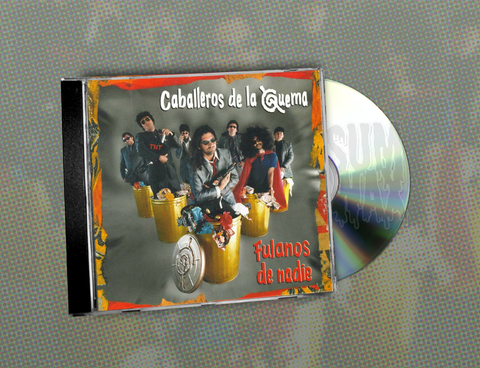 Los Caballeros de la Quema ‎– Fulanos De Nadie CD Excelente