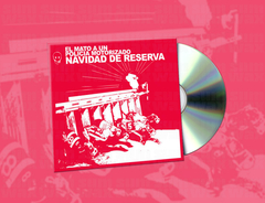 El Mató a un Policía Motorizado ‎– Navidad De Reserva CD Nuevo Sellado Indie Rock Argentina