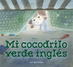 MI COCODRILO VERDE INGLÉS - LUNA DE AZAFRAN - DEL NARANJO