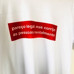 Camiseta em Poliéster Manga Curta T-shirt Pareço Legal Mas Corrijo na internet