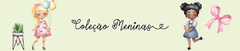 Banner da categoria Meninas