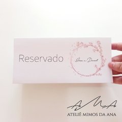 Placa Reservado Érica & Daniel