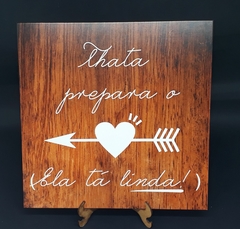 Placa Prepara o Coração