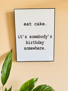 Quadro Decorativo Eat Cake na internet