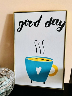 Quadro Decorativo Good Day com Moldura Dourada - loja online