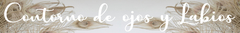 Banner de la categoría Contorno de Ojos y Labios
