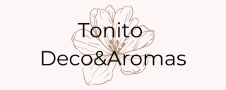 Tonito Deco&Aromas