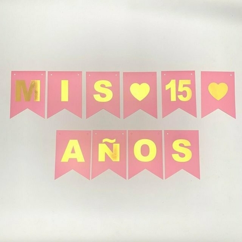 Banderin Mis 15 años