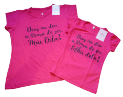 Kit Blusa Mae e Filha - Deus me deu - dia das mãe tal mãe tal filha