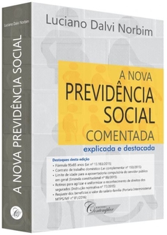 A NOVA PREVIDÊNCIA SOCIAL COMENTADA