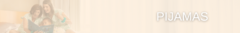 Banner da categoria Pijamas