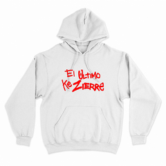 Buzo Canguro Unisex EL ULTIMO KE ZIERRE 03 en internet
