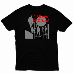 Remera Unisex Manga Corta EL ULTIMO KE ZIERRE 05