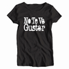 Remera Mujer Manga Corta NO TE VA A GUSTAR 02