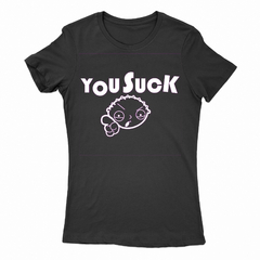 Remera Mujer Manga Corta YOU SUCK 01 - Wildshirts