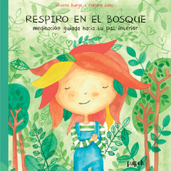 RESPIRO EN EL BOSQUE - MEDITACIÓN GUIADA
