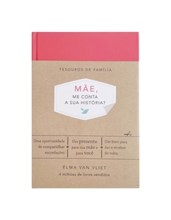 Livro para o bebê: “Mãe - Me conta a sua história?”