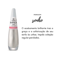 ESMALTE IMPALA LP PEROLADO COR 460 SONHO - Gii Matos Makeup
