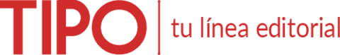 TIPO | tu línea editorial