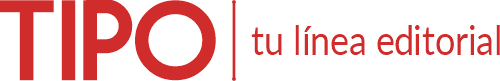 TIPO | tu línea editorial