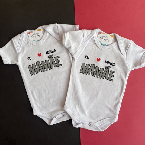 BODY TEMÁTICO EU AMO MAMÃE