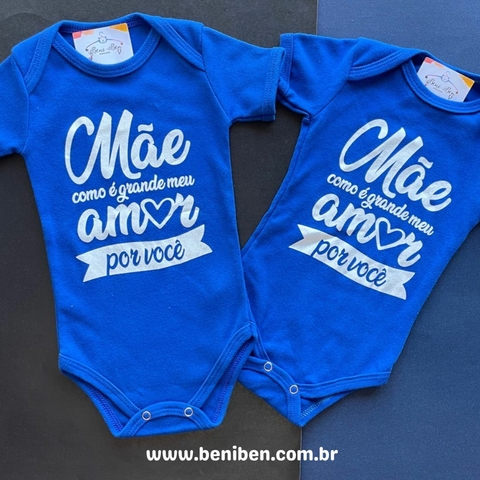 BODY TEMÁTICO - COMO É GRANDE O MEU AMOR POR VOCÊ- AZ