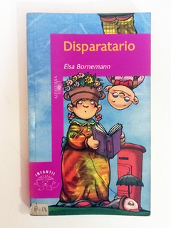 Disparatario - Elsa Bornemann - comprar online