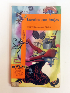 Cuentos con brujas - Graciela Cabal