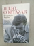 JULIO CORTAZAR MIGUEL DALMAU