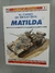 EL CARRO DE INFANTERIA MATILDA DAVID FLETCHER