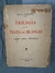 TRILOGIA DE LA TRATA DE BLANCAS JULIO L. ALSOGARAY