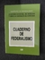 CUADERNO DE FEDERALISMO XIII