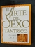 EL ARTE DEL SEXO TANTRICO NITYA LACROIX