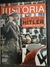 REVISTA LA AVENTURA DE LA HISTORIA EN EL PUÑO DE HITLER