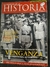 REVISTA LA AVENTURA DE LA HISTORIA N 65 AÑO 6