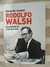 RODOLFO WALSH EDUARDO JOZAMI