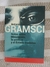 NOTAS SOBRE MAQUIAVELO, LA POLITICA Y EL ESTADO MODERNO ANTONIO GRAMSCI