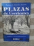 PLAZAS DE CORRIENTES ALEJANDRO MAURIÑO