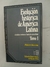 EVOLUCION HISTORICA DE AMERICA LATINA TOMO 1 HUBERT HERRING