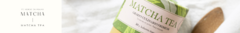 Banner de la categoría Matcha Tea