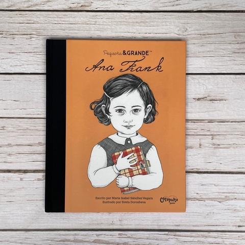 Pequeña & grande: Ana Frank
