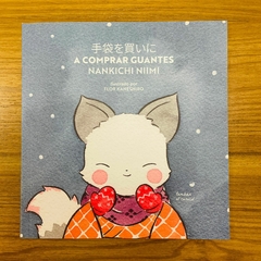 A COMPRAR GUANTES - TEBUKURO WO KAINI