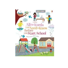 ALL THE WORDS YOU NEED TO KNOW BEFORE YOU START SCHOOL. USBORNE - comprar online
